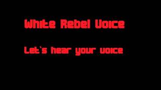 White Rebel Voice - Let`s hear your Voice (Pennywise cover)