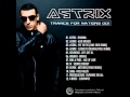 Trance for Nations 1 - Astrix [HQ] 