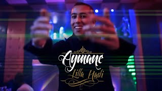 Aymane Serhani - Lilla Hadi (Clip Officiel)