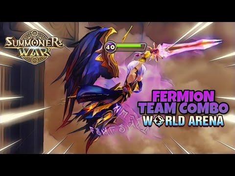 Fermion Team Combo in World Arena Ep. 2 - Summoners War