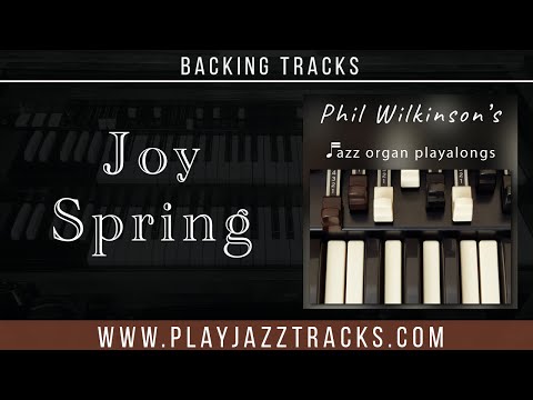 Joy Spring - Backing Track - Organ and Drums