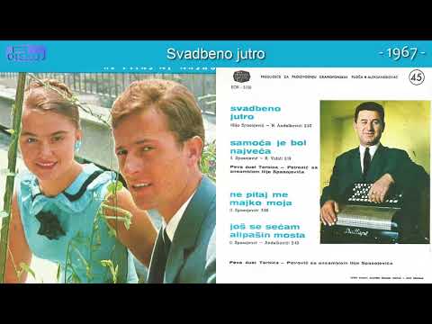 Duet Torbica i Petrovic - Svadbeno jutro - (Audio 1967)