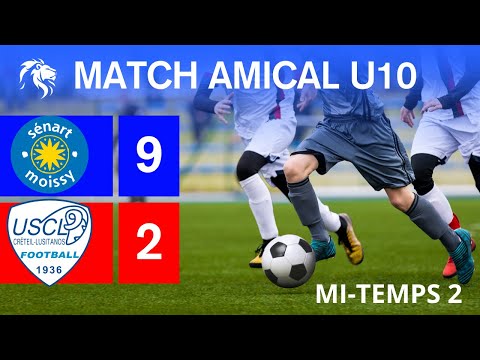 US CRÉTEIL VS SÉNART MOISSY , MI-TEMPS 2, U10 2025/26, 