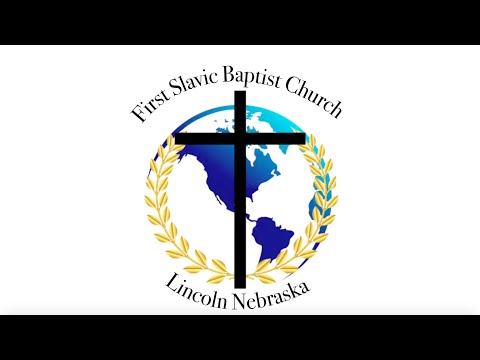 First Slavic Baptist Church Sunday Livestream