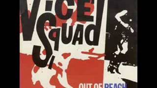 Vice Squad - Out of Reach