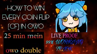 How to win every coin flip in OwO ||Live Proof