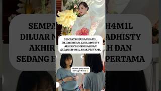 Download lagu Zara adhisty hamil #zaradhisty #viralvideo #vidioshort mp3