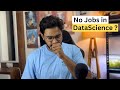 Fake Demand for Data Science ? | Really data science jobs exist in india ?