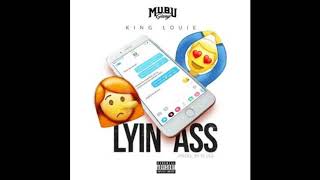 King Louie - Lying Ass (Official Audio)