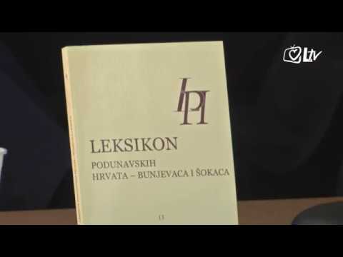Izdvojeno 10.5.2018. - Predstavljanje Leksikona podunavskih Hrvata Bunjevaca i Šokaca