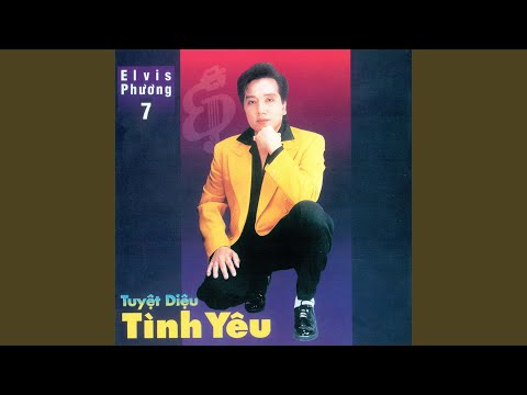 Thể hiện bởi Elvis Phương