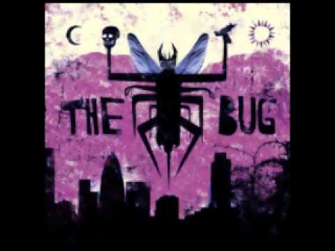 The Bug - Skeng