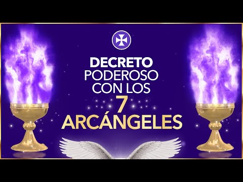 Seven Spheres of the Seven Archangels - Powerful Decree