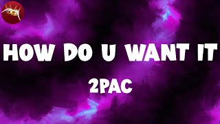 𝟐𝑷𝒂𝒄 - 𝑯𝒐𝒘 𝑫𝒐 𝑼 𝑾𝒂𝒏𝒕 𝑰𝒕 (𝑳𝒚𝒓𝒊𝒄 𝑽𝒊𝒅𝒆𝒐)