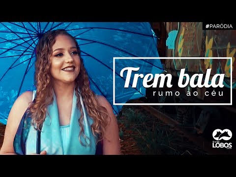 TREM BALA RUMO AO CÉU - PARÓDIA / Ana Vilela ft. Luan Santana