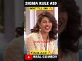 Sigma Rule 39 Ft Priyanka Chopra ️ Femalesigma Sigmarule Shorts Kapilsharma Femalesigmarule