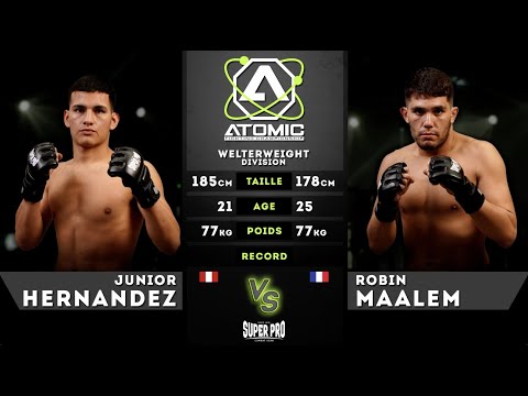 Atomic 2 - Eddy Junior HERNANDEZ vs Robin MAALEM