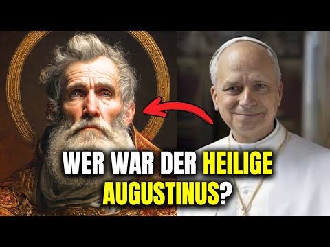 LERNE DEN LIEBLINGSHEILIGEN VON PAPST LEO XIV KENNEN | DER HEILIGE AUGUSTINUS