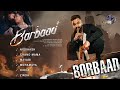 BORBAAD বরবাদ MOVIE SONGS SHAKIB KHAN IDHIKA NUSRAT JAHAN PRITOM HASAN JISSHU SENGUPTA