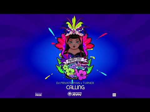 Dj Private Ryan x Turner - Calling | Pretty Doll Riddim | BATTALION Music | Soca 2022