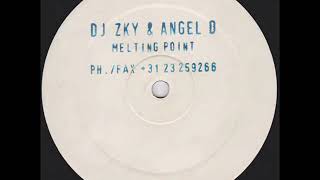 DJ Zky & Angel D ‎- Melting Point