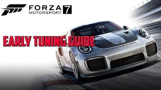FORZA MOTORSPORT 7 EARLY TUNING GUIDE