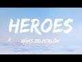 Måns Zelmerlöw - Heroes (Lyrics) Sweden 🇸🇪 Eurovision Winner 2015