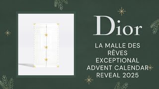 DIOR LA MALLE DES REVES EXCEPTIONAL ADVENT CALENDAR REVEAL 2025!