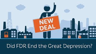 Did FDR End the Great Depression?