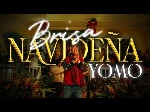 Yomo - Brisa Navideña (Video Oficial)
