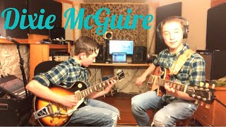 Dixie McGuire [x2] | Sammy McQuaid