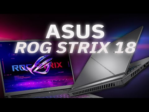 ASUS ROG Strix G18 | Full Review and Teardown