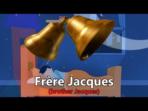 ♫ Frère Jacques, Dormez-Vous? ♫ Nursery Rhyme in French ♫ Lyrics ♫ Learn French ♫