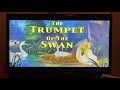 The Trumpet Of The Swan VHS Trailer