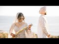 Satnam & Sunny | Emotional Fairy Tale Indian Sikh Wedding | Los Angeles + Malibu + Hollywood, CA