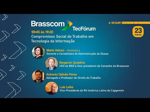 BRASSCOM TecFórum 2022 – Compromisso social do trabalho em Tecnologia da Informação