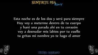 Sentirte Mía - Ken Y (Letra)
