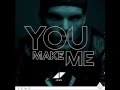 Avicii (feat Salem Al Fakir) - You Make Me (HQ ...
