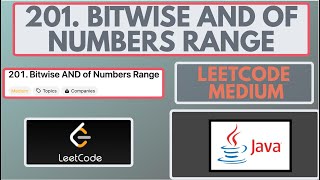 YouTube video 'Leetcode | 201. Bitwise AND of Numbers Range | Medium | Java'
