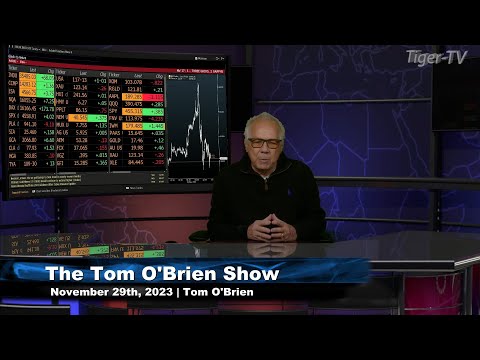 November 29th, Tom O'Brien Show on TFNN - 2023