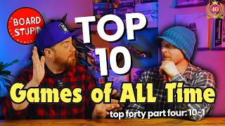 Top 10 Board Games of All Time! Top 40 Part 4: 10-1