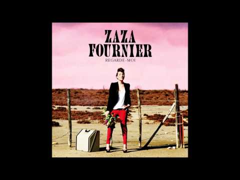 Zaza Fournier - Regarde-moi (titre officiel)