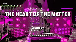 Kellyoke | The Heart of the Matter (Don Henley)