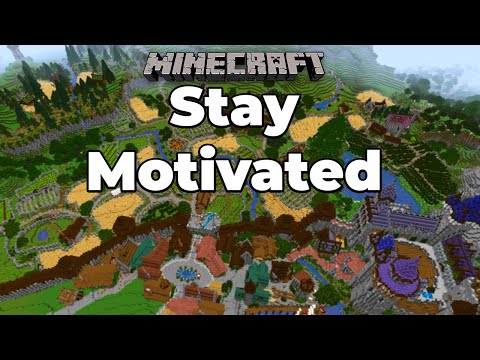 How to Stay Motivated to Play Minecraft Survival