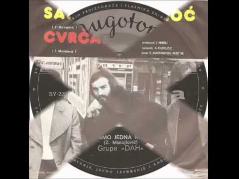 Grupa Dah - Samo jedna noć (1973)