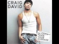 Craig David - Slicker Than Your Average (with lyrics)