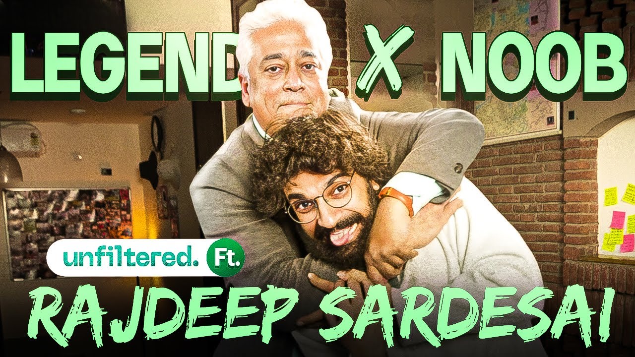 The Interview That will Redefine Unfiltered | Unfiltered By Samdish Ft. Rajdeep Sardesai