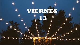 Viernes 13 - Marcos Menchaca | Letra ♥