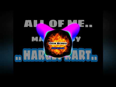 All of me Mashup by harget kart