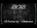 BOB Brutal Obscene Beast Creepypasta
